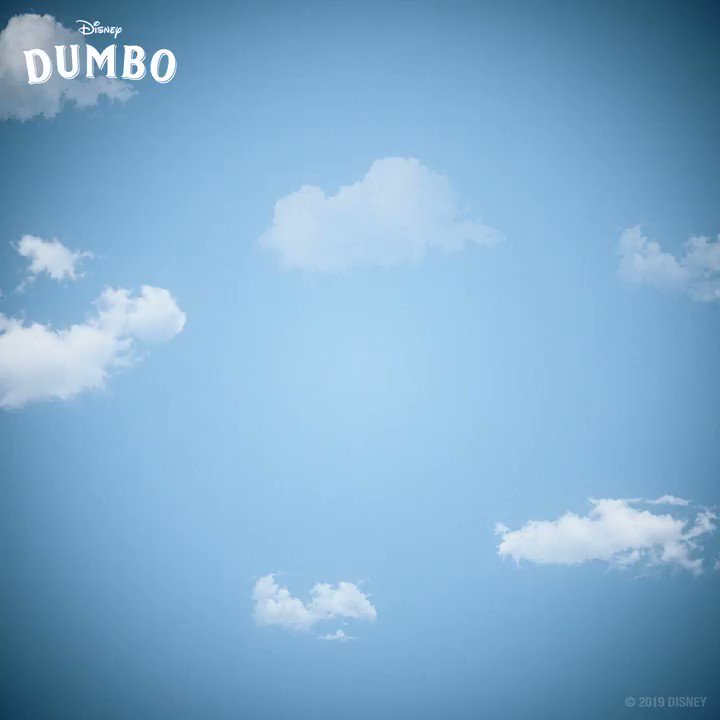 RT @Dumbo: The sky’s the limit when you soar up high! ☁️ #Dumbo https://t.co/LEaUhi2NI7