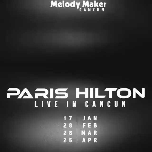 Hey #Cancun #Mexico ???????? So excited to play for you all at @MelodyMakerHotels on January 17th! ???????????????? #PartyWithParis ???? https://t.co/PiKIOna1IB