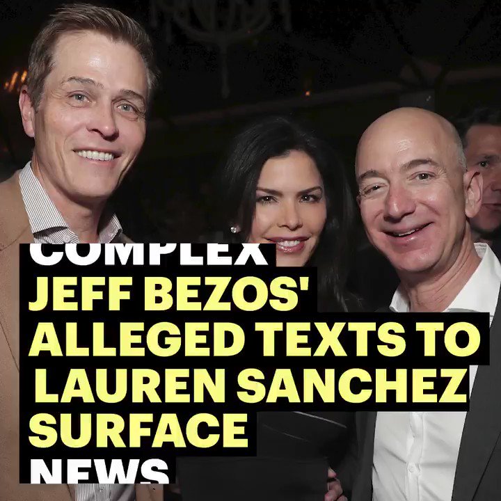 Jeff bezos’ racy texts to lauren sanchez have been revealed 👀 