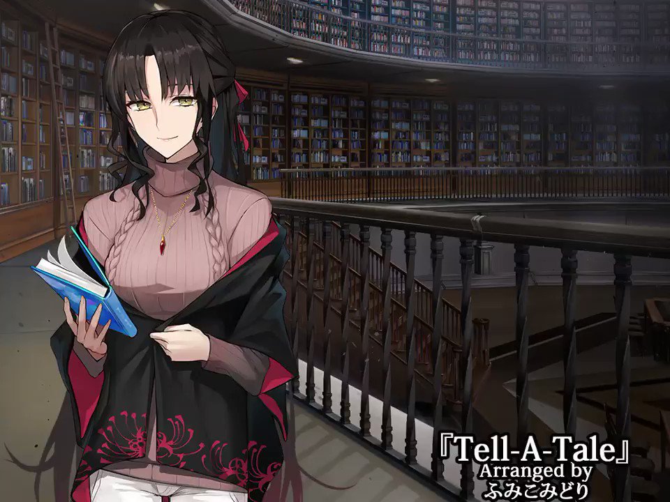 【Fate/Empire of Dirt】同人ゲーム用 図書館のキアラさんのテーマ『Tell-A-Tale』 (柱・ω・ 【Fate/Empire of Dirt】同人ゲーム用 図書館のキアラさんのテーマ『Tell-A-Tale』 (柱・ω・