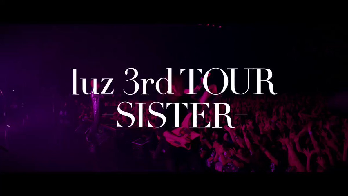 【luz 3rd TOUR -SISTER- SPOT】2nd TOURから「Reflexion」のlive映像の一部を 【luz 3rd TOUR -SISTER- SPOT】2nd TOURから「Reflexion」のlive映像の一部を