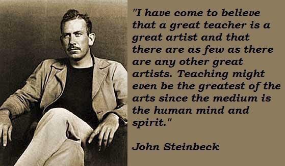 RT @TeachersTweeeet: Steinbeck on Teachers✨✨ http://t.co/N4YS0b14DO #edchat #engchat