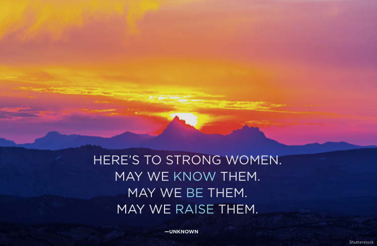 Here's To Strong Woman Quote Author : Here's to strong women 🥂 | Being
