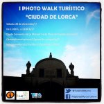 I Photowalk Turistico de la Región de Murcia
