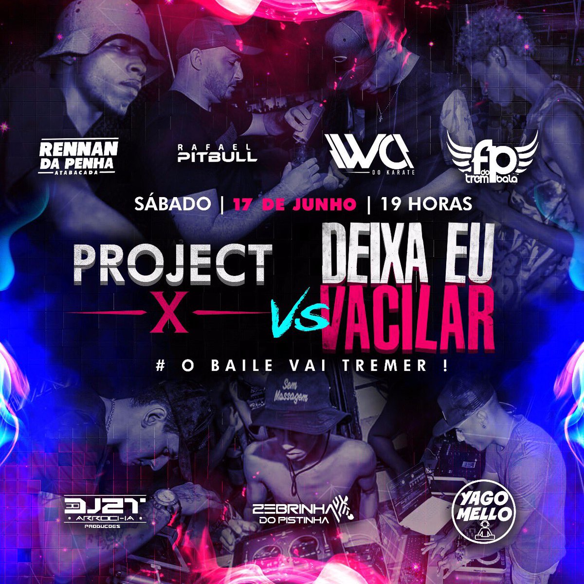 #ProjectXVsDeixaEuVacilar