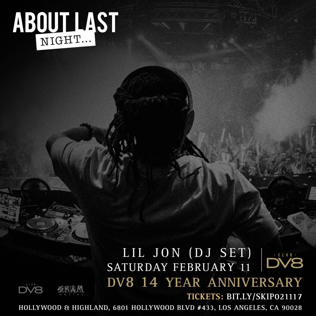 RT @ClubDV8LA: @liljon will be in the building and you don't want to miss it! Get TIX now - https://t.co/6IVIYIHGeh https://t.co/zL3zXYalYv