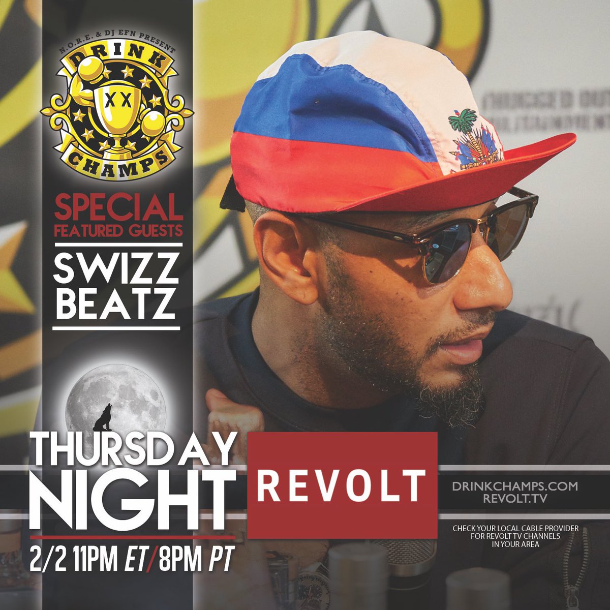 RT @djEFN: Get your popcorn ready! Tonight! @THEREALSWIZZZ x @Drinkchamps on @RevoltTV 11pm ET https://t.co/bZUKW638Vd