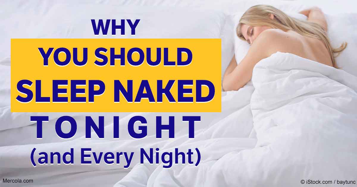 #sleepingnaked The Many Health Benefits of Sleeping Naked https://t.co/NsTbNZWH6f by @mercola https://t.co/7PkKkEml42