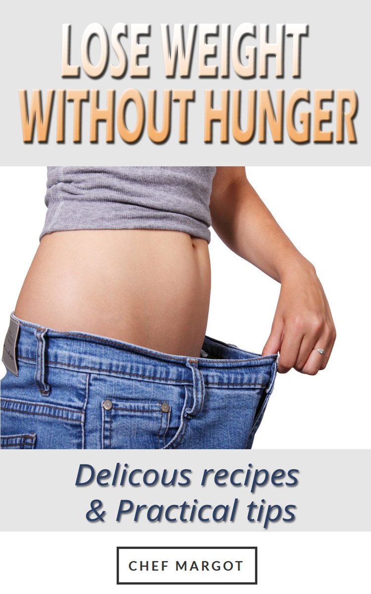 Free 35 pages ebook "Lose weight without hunger" #loseweight #lowfatdiet #diet https://t.co/B1hXzwFTvL https://t.co/UAbaoB34SY