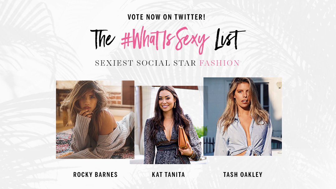 Give your fave style star some ❤️! Vote her to the top of our #WhatIsSexy List! https://t.co/NQg8tJkkZc https://t.co/zQIMnysn3R