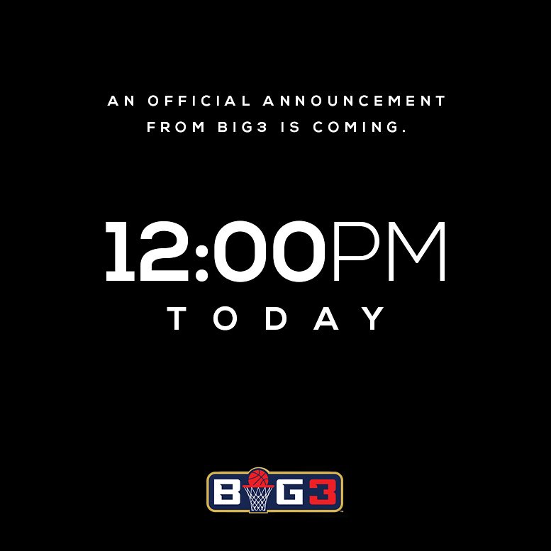 RT @thebig3: At 12:00pm EST, we will be making an official announcement. https://t.co/EsxyHzwCyL