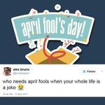 April Fools' Day 2017: The Funniest Tweets To Make You Laugh Out Loud