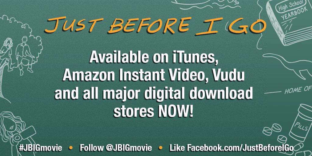 RT @JBIGmovie: Saturday is a great day to see #JustBeforeIGo! @iTunesMovies @AmazonVideo @VuduFans @GoWatchIt http://t.co/pobSMw36Rc http:/…