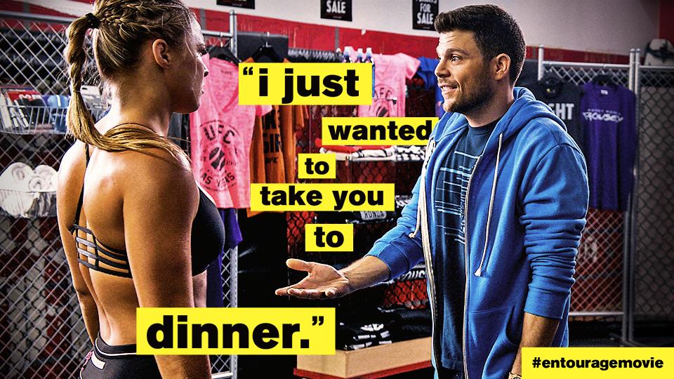 RT @entouragemovie: What would you do for a date with @RondaRousey? #EntourageMovie @jerrycferrara http://t.co/HaPAOrY7Ys