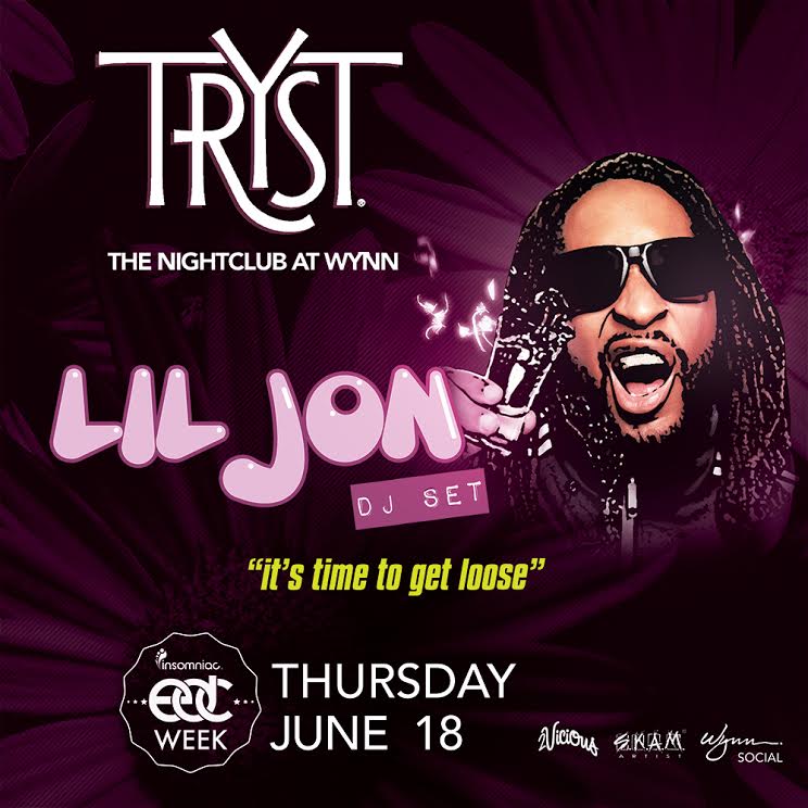 RT @WynnSocial: Tonight get your shot glass ready! @LilJon makes his highly anticipated return to @TrystNightclub! #ItsTimeToGetLoose http:…