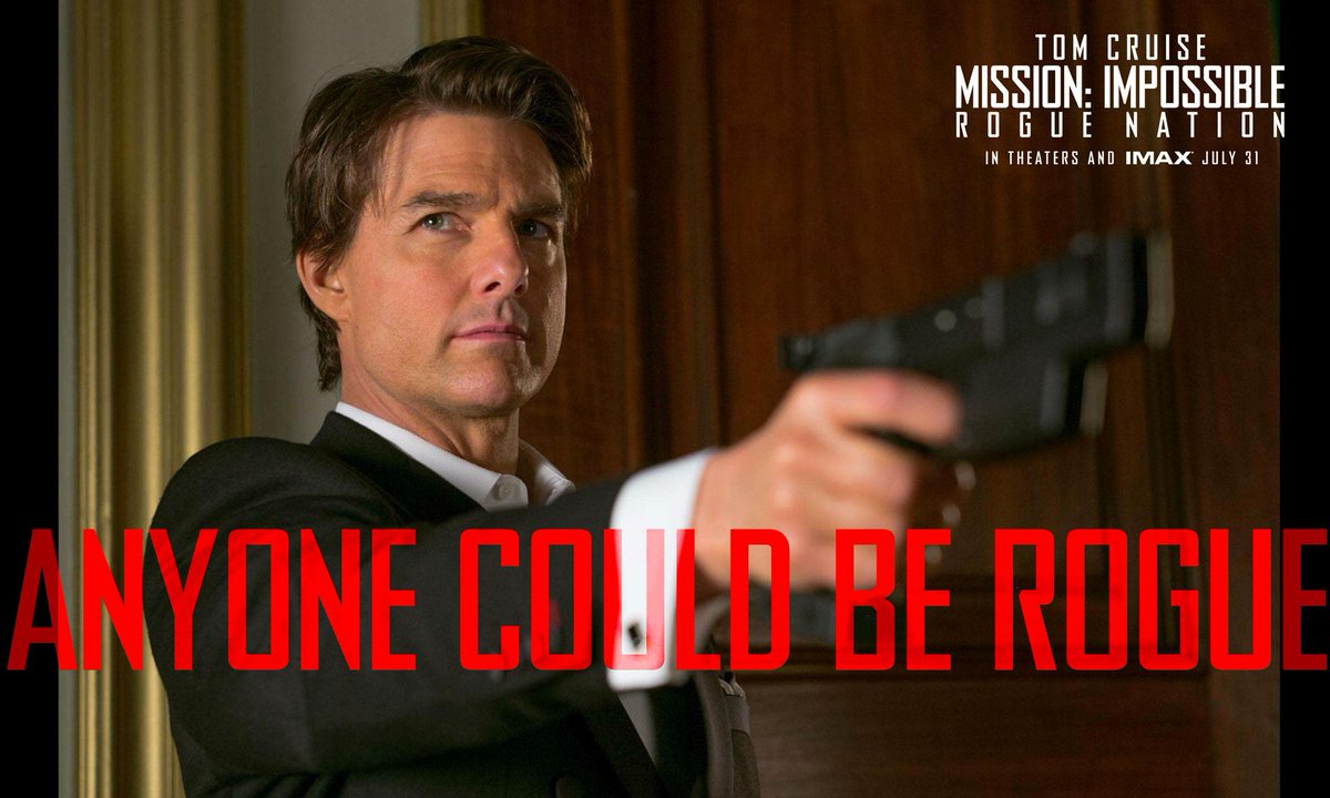 It's officially Mission Month. Find out who is Rogue on July 31. #MissionImpossible Rogue Nation. http://t.co/fG8jfQTdEc