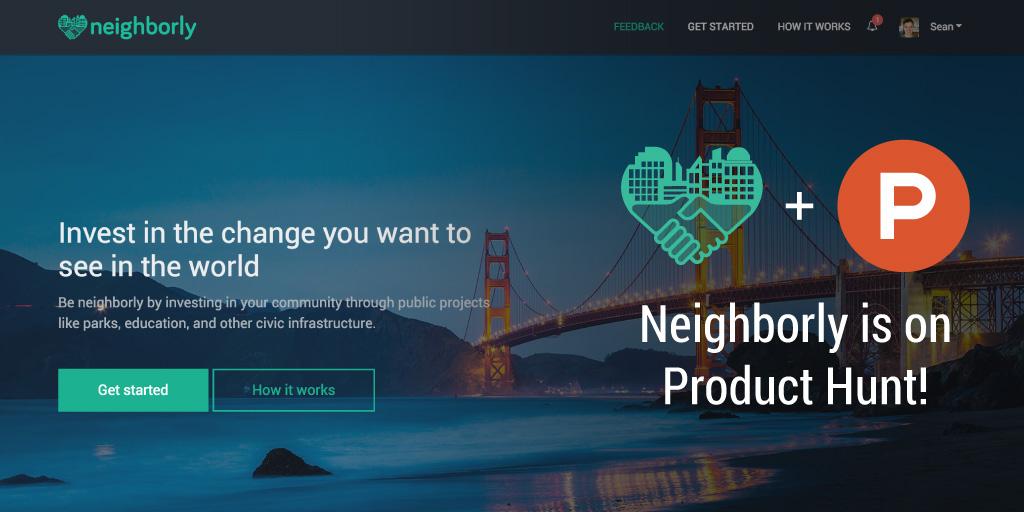Excited to work w/ @jase & @Neighborly to rebuild the way we invest in America http://t.co/kwoattLyOe @ProductHunt http://t.co/lscHMYtqqw
