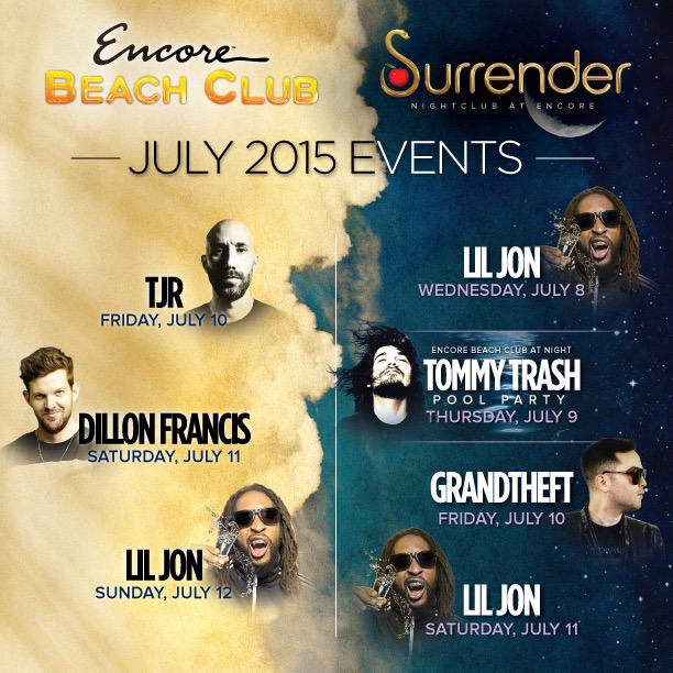 RT @SurrenderVegas: WEEKEND LINEUP! 
Wed @LilJon 
Thurs #SharkSwim at #EBCatNight @djTommyTrash 
Fri @Grandtheft 
Sat @LilJon http://t.co/7…