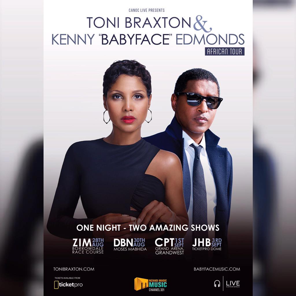 RT @BraxtonFValues: South Africa, get your tickets here. http://t.co/bsUnU8Zdd5 http://t.co/n2vrg3msyX @ToniBraxton @kennyedmonds