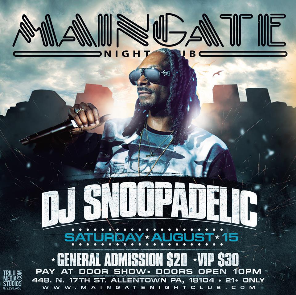 penn !! catch me #DJSNOOPADELIC #LIVE at #MaingateNightclub in st. allentown aug 15 !! http://t.co/xLvT77FseN
