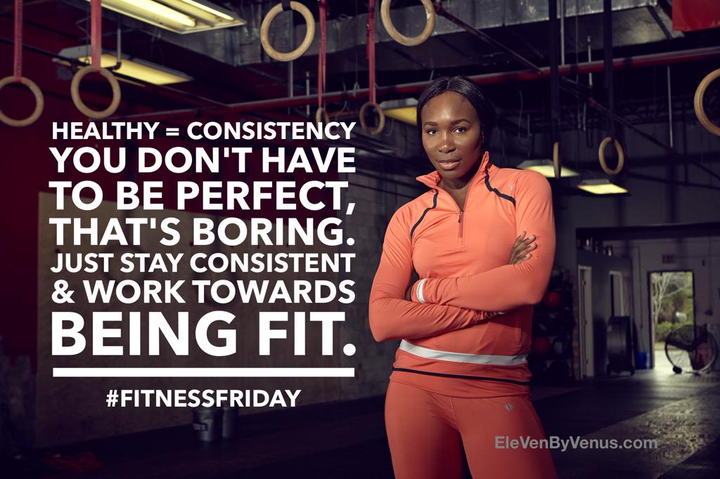 RT @EleVenbyVenus: Just move your body. Stay consistent. #FitnessFriday http://t.co/dcYdiNQ8JK