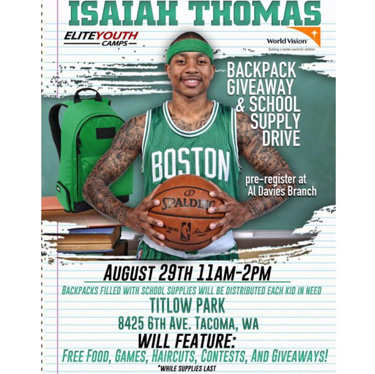 RT @Isaiah_Thomas: My 5th annual Backpack giveaway & school supply drive. To register Contact Al Davies Boys & Girls Club in Tacoma... http…