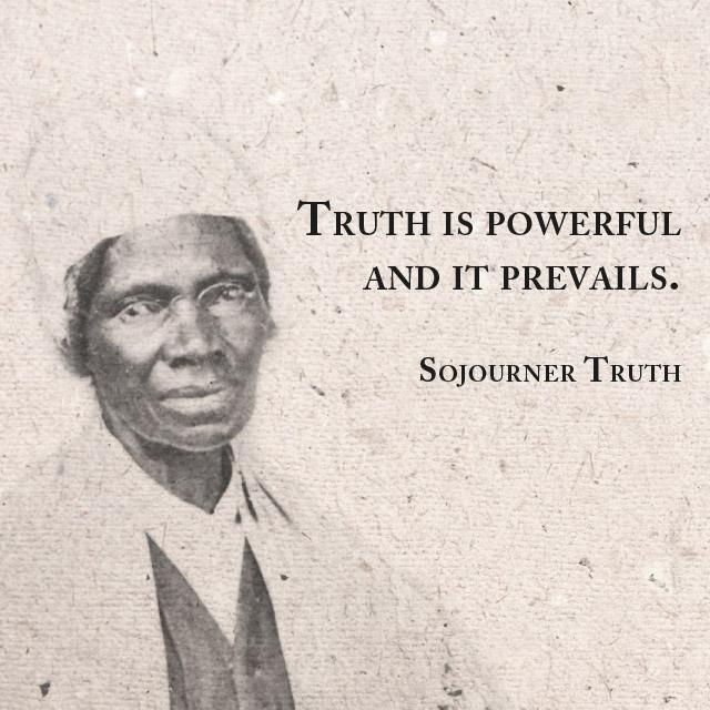 #SojournerTruth #Quotes http://t.co/Zs8VKJ9Tup