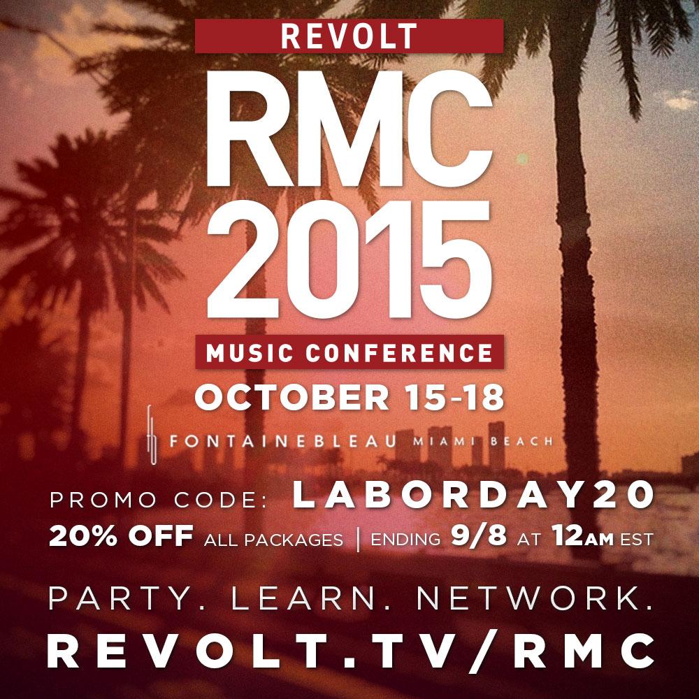 RT @RevoltTV: Get 20% off on all #RMC2015 ticket packages by using the code: LABORDAY20 http://t.co/nOZql80cd9