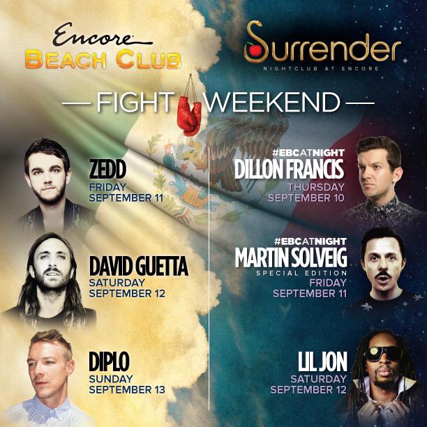 RT @SurrenderVegas: #FightWeekend LINEUP:
Wed - @TJR 
Thurs - #EBCatNight @DillonFrancis 
Fri - @MartinSolveig 
Sat - @LilJon http://t.co/B…