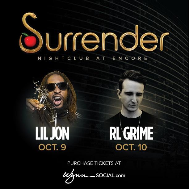 RT @SurrenderVegas: The party weekend begin tomorrow @SurrenderVegas with back to back performances by @LilJon & @RLGRIME http://t.co/65zZK…