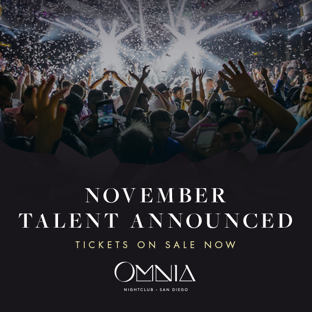 RT @OmniaSanDiego: Our NOVEMBER lineup at OMNIA San Diego has been revealed! Tickets & VIP Reservations: http://t.co/CceK4ihJmP http://t.co…