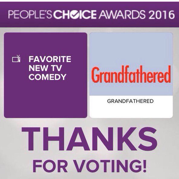RT @heyhayes0: : : voted for @Grandfathered to win Favorite New TV Comedy Cast your vote: https://t.co/j3Tj7dHgiA #PCAs ???????? https://t.co/txx…