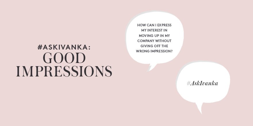 Get Ivanka's advice on making good impressions: https://t.co/4xjgwIpP7c #womenwhowork #careeradvice https://t.co/RcF07vElwK