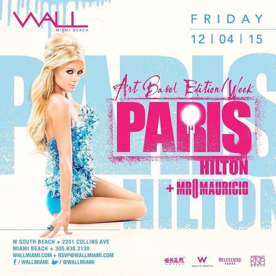 RT @MRMAURICIO: Tonight ! #ArtBasel edition of @WALLmiami Friday's with me and @ParisHilton !! See u there !! https://t.co/ZIJvnL1ZoO