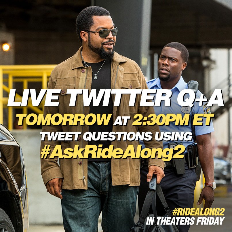 Tweet your questions w/ #AskRideAlong2 for me & @KevinHart4real to answer tmrw at 2:30pm ET on Twitter & Periscope. https://t.co/PicilladYv