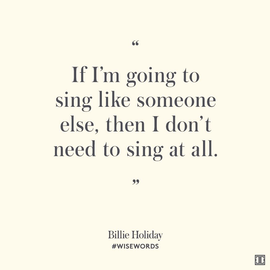 Be original. https://t.co/UYIK17xeIu #quotes #BillieHoliday https://t.co/i56Zh6cxK5