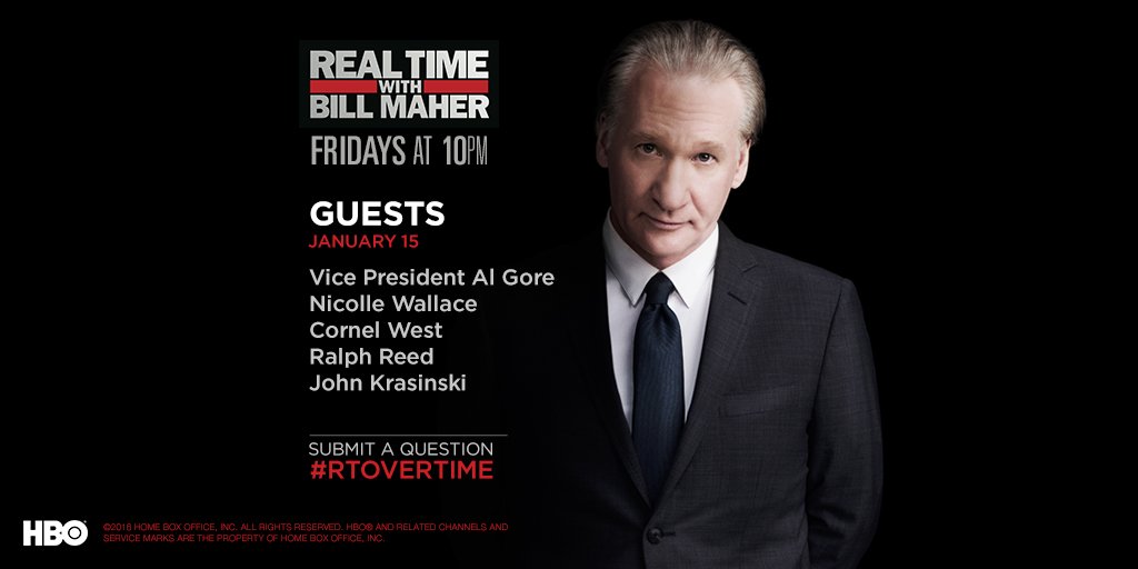 RT @RealTimers: TONIGHT: #RealTime @BillMaher returns to @HBO with @algore @johnkrasinski @NicolleDWallace @CornelWest & @ralphreed! https:…