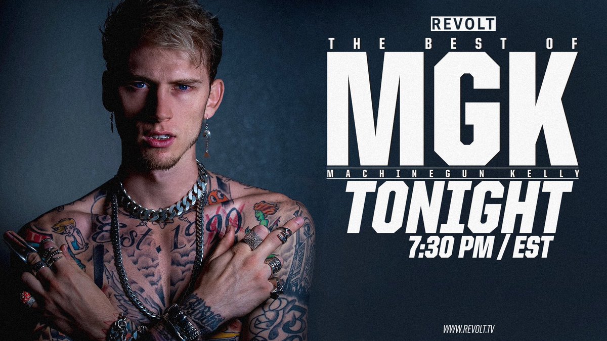Make sure you tune to @RevoltTV tonight at 7:30pm ET for the Best of @machinegunkelly video block!! @BadBoyEnt https://t.co/C3uFjC2bZJ