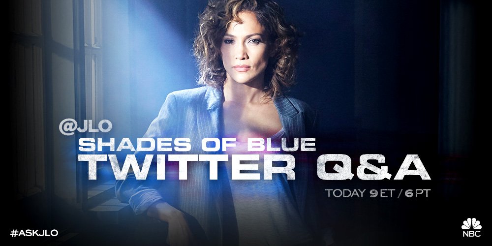 RT @nbcshadesofblue: It’s almost time to #AskJLo all of your burning #ShadesofBlue questions. Chat with @Jlo tonight at 9p ET. https://t.co…