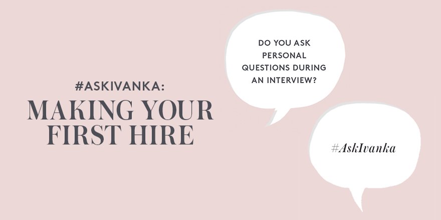 Get Ivanka's advice on making your first hire: https://t.co/kVsmmiT9Vp  #askivanka #womenwhowork https://t.co/CTWPS9WJEM