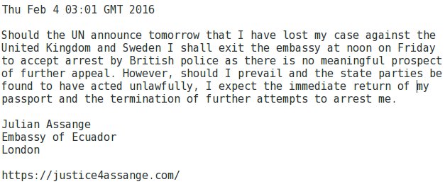 RT @wikileaks: Assange: I will accept arrest by British police on Friday if UN rules against me. More info: https://t.co/Mb6gXlz7QS https:/…