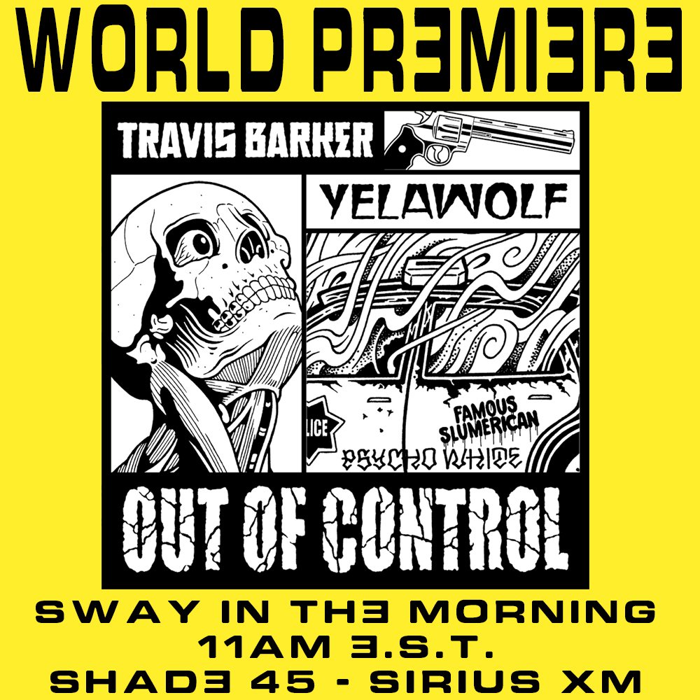 RT @ShadyRecords: .@Yelawolf x @travisbarker world premiere.  Tune in to @RealSway this morning on #Shade45. https://t.co/uFvDttMDsN