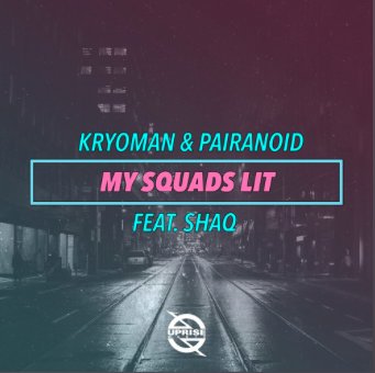 RT @dancingastro: #NowPlaying @Kryoman & @PairanoidMusic – My Squad’s Lit Ft. @SHAQ (Original Mix) https://t.co/uPqz889gaa https://t.co/Ur4…