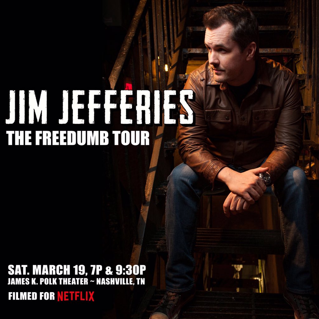RT @jimjefferies: Ok who is coming on the 19th to see me in Nashville recording the freedumb special? https://t.co/vQWhPGMfWE