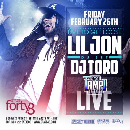RT @923amp: Join @DeeJayTORO at @Stage48NYC for a live performance from @LilJon on February 26! https://t.co/PfM2APS0HM https://t.co/4M7He4…