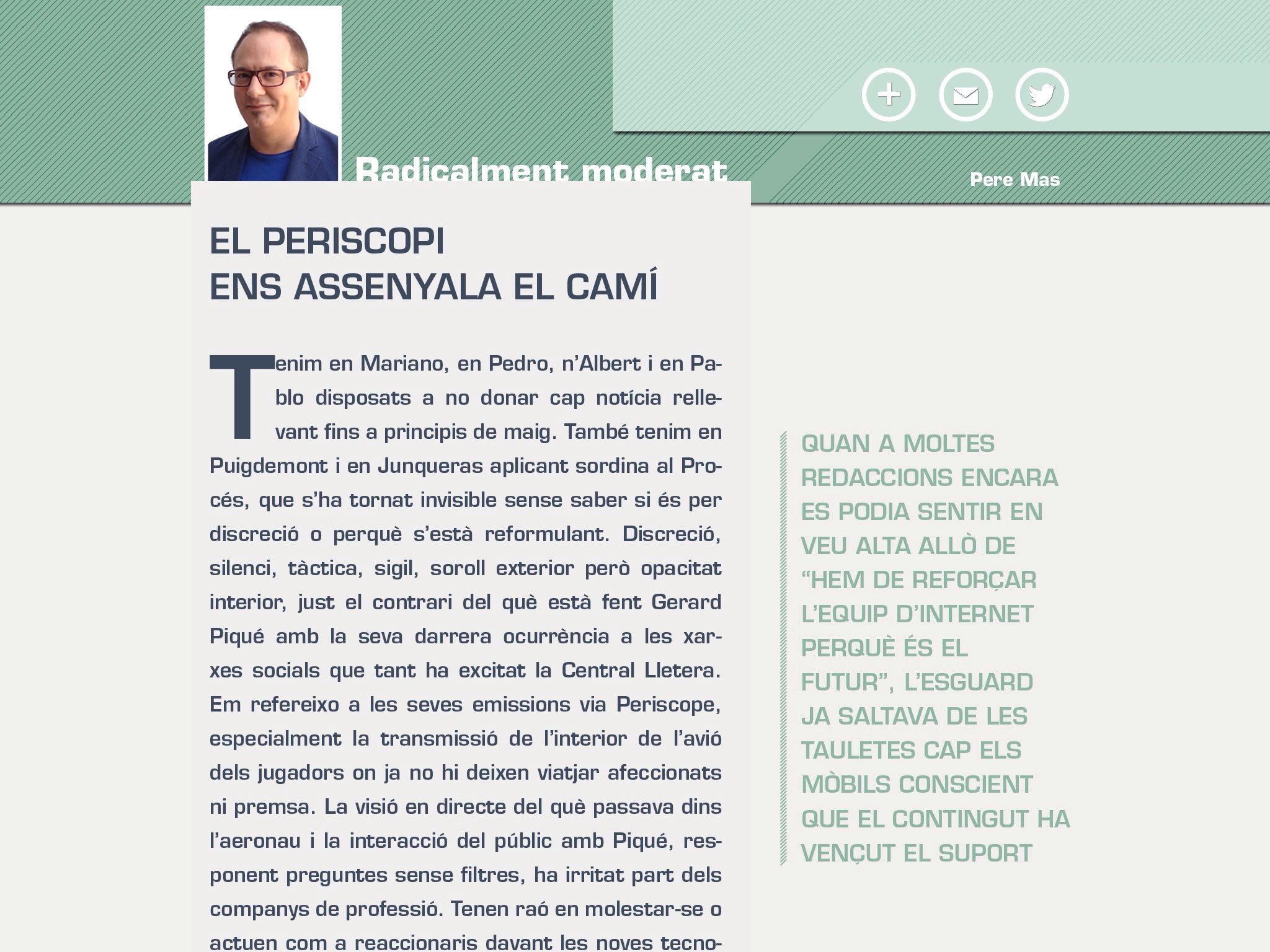 Magnifica columna de @peremas a @RevistaEsguard sobre #Periodisme #Periscope i noves tecnologies. No us la perdeu! https://t.co/1NXXjTxy0D