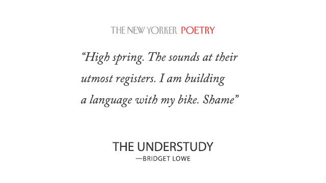 RT @NewYorker: “The Understudy” is Bridget Lowe’s poem in this week's issue: https://t.co/PATSk5HO6j https://t.co/xL8OGqXWP0