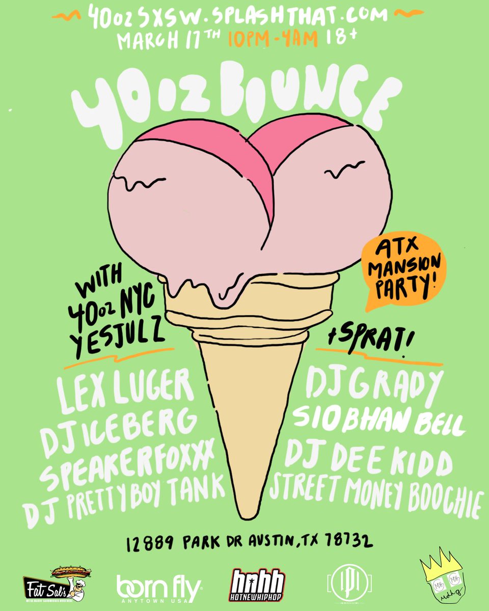RT @DevCNY: For The People, By The People. 

#40ozBounce at SXSW 

FREE Sandwiches

Cash Bar (Jungle Juice Gon Kill You) 

:) https://t.co/…