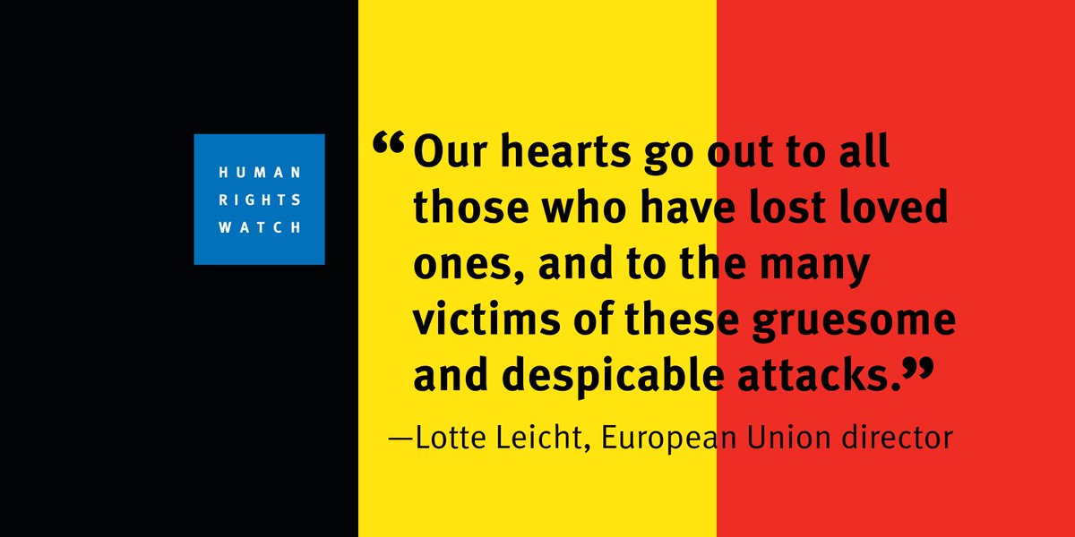 RT @hrw: Despicable Attacks in #Brussels. Statement from @LotteLeicht1 https://t.co/NlwnQ3hMYW https://t.co/5V8OCnqdDa
