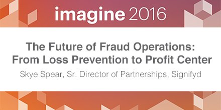 signifyd: Join @skyespear, our Sr. Dir. of Partnerships, in La Tache @ 2:15 + hear the future of #fraud ops. #MagentoImagine https://t.co/5bHolddaxB